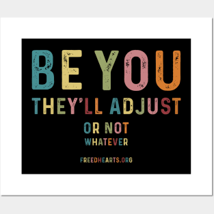 Be You! Posters and Art